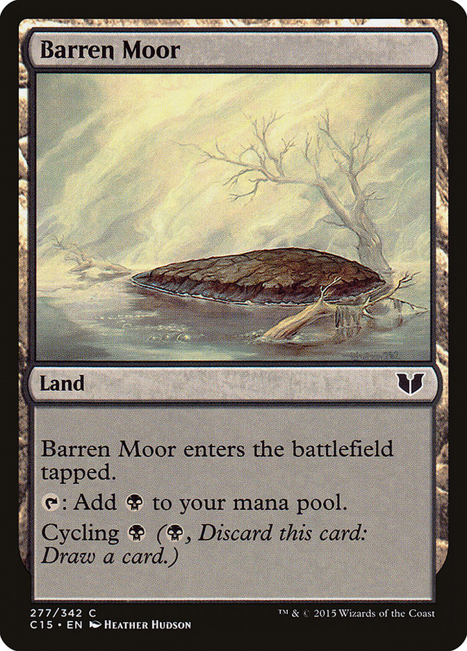 Barren Moor [Commander 2015] | Kessel Run Games Inc. 