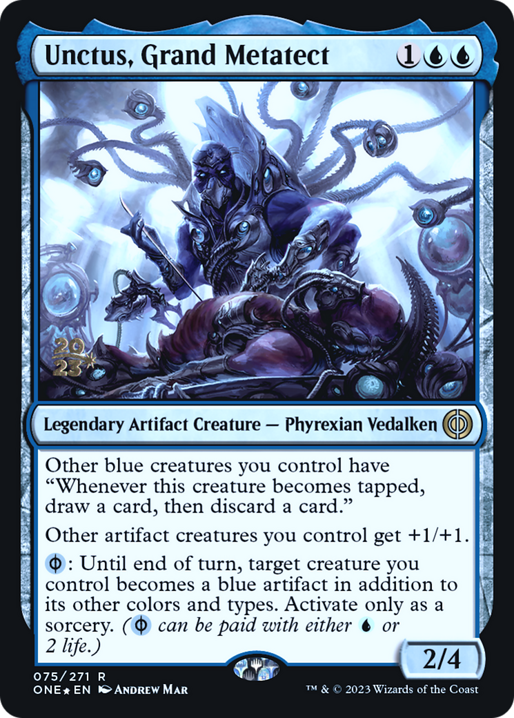 Unctus, Grand Metatect [Phyrexia: All Will Be One Prerelease Promos] | Kessel Run Games Inc. 