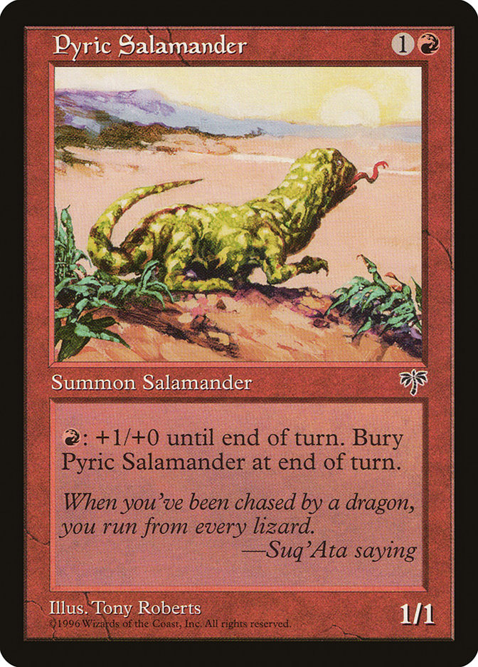 Pyric Salamander [Mirage] | Kessel Run Games Inc. 