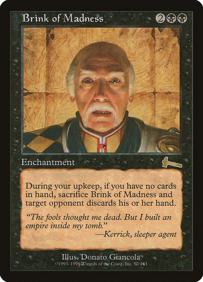 Brink of Madness [Urza's Legacy] | Kessel Run Games Inc. 