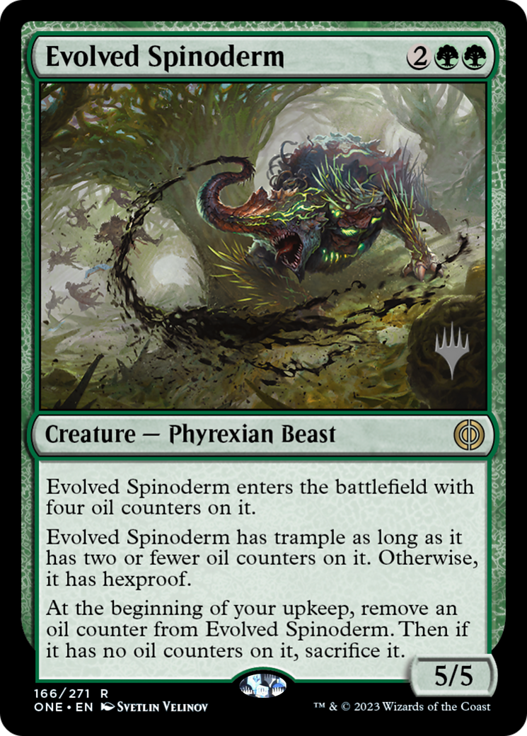 Evolved Spinoderm (Promo Pack) [Phyrexia: All Will Be One Promos] | Kessel Run Games Inc. 