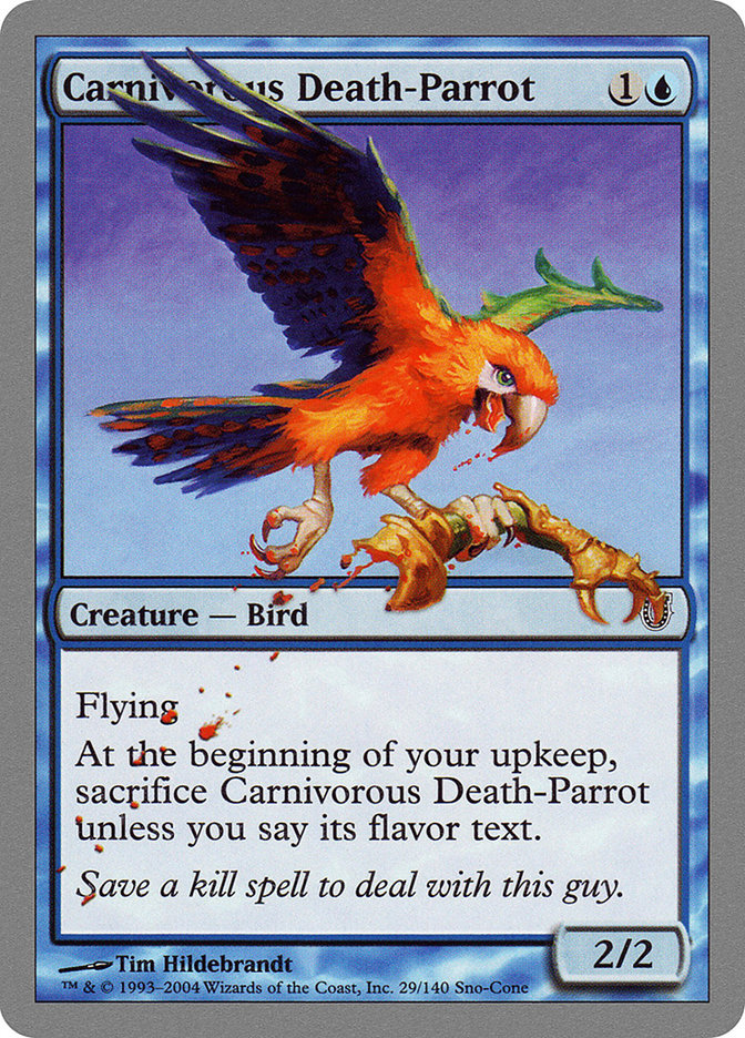 Carnivorous Death-Parrot [Unhinged] | Kessel Run Games Inc. 