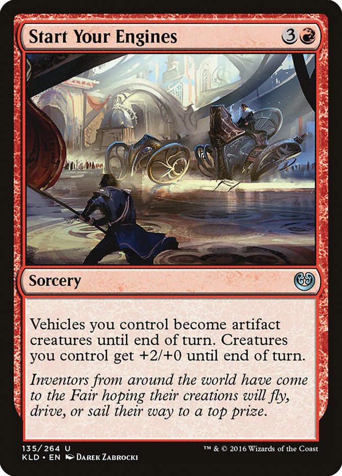 Start Your Engines [Kaladesh] | Kessel Run Games Inc. 