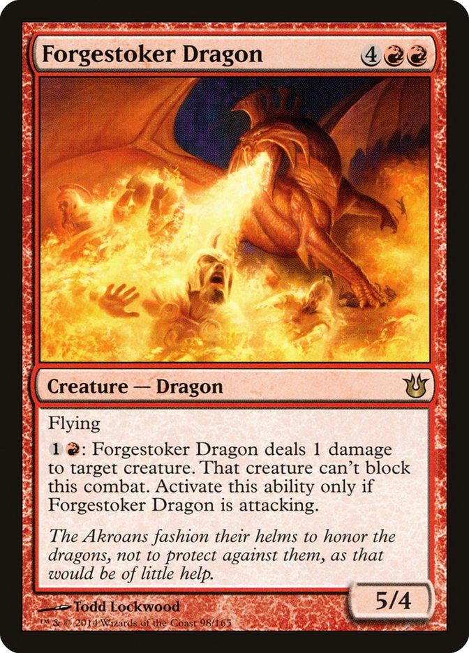 Forgestoker Dragon [Born of the Gods] | Kessel Run Games Inc. 
