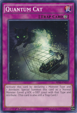 Quantum Cat [BP03-EN237] Common | Kessel Run Games Inc. 