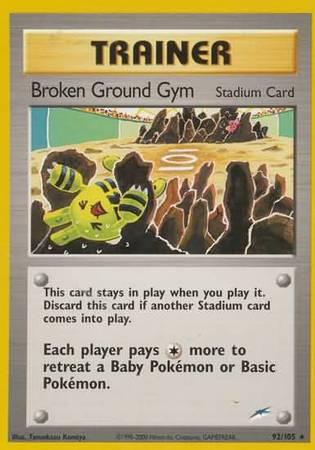 Broken Ground Gym (92/105) [Neo Destiny Unlimited] | Kessel Run Games Inc. 