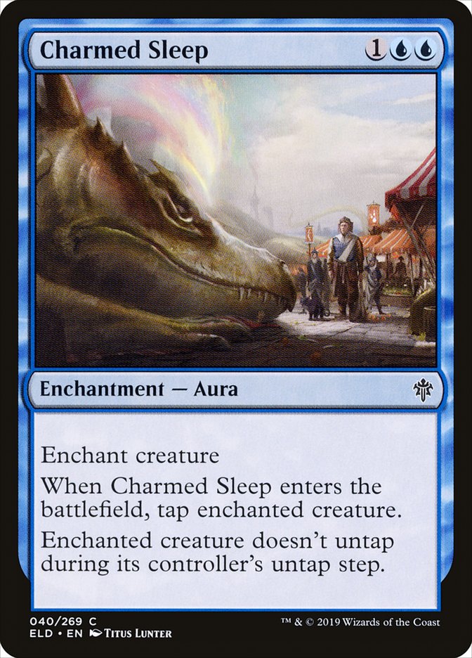 Charmed Sleep [Throne of Eldraine] | Kessel Run Games Inc. 