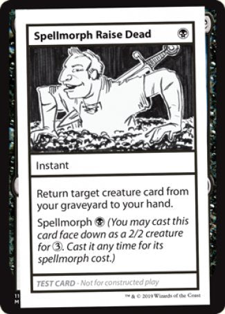 Spellmorph Raise Dead (2021 Edition) [Mystery Booster Playtest Cards] | Kessel Run Games Inc. 