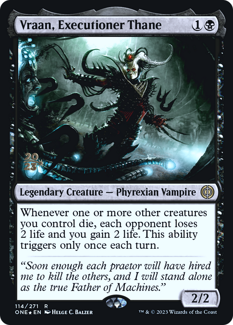 Vraan, Executioner Thane [Phyrexia: All Will Be One Prerelease Promos] | Kessel Run Games Inc. 