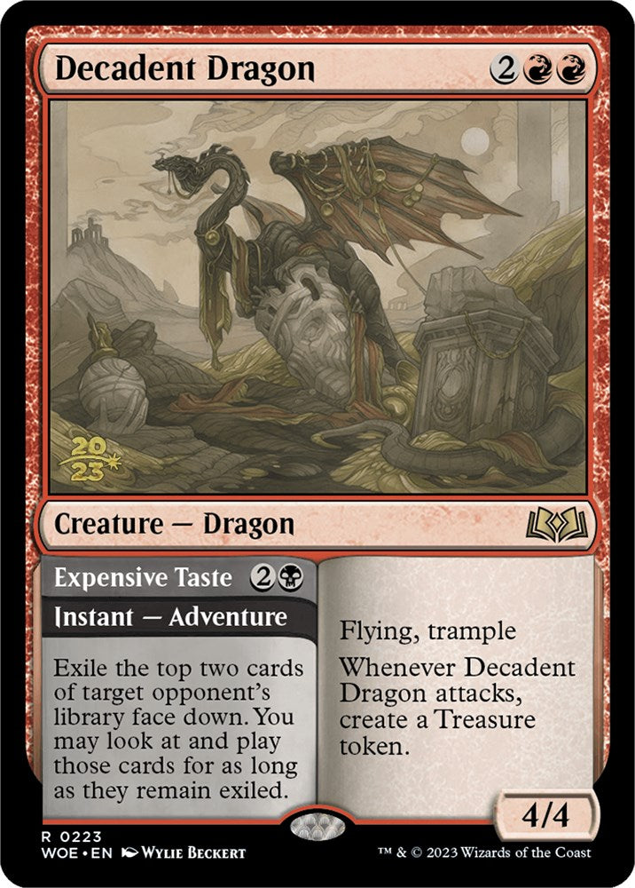 Decadent Dragon // Expensive Taste (Promo Pack) [Wilds of Eldraine Promos] | Kessel Run Games Inc. 