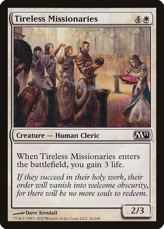 Tireless Missionaries [Magic 2011] | Kessel Run Games Inc. 