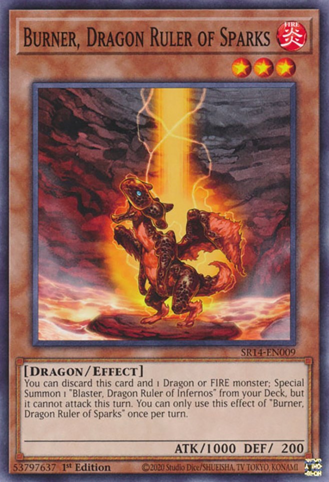 Burner, Dragon Ruler of Sparks [SR14-EN009] Common | Kessel Run Games Inc. 
