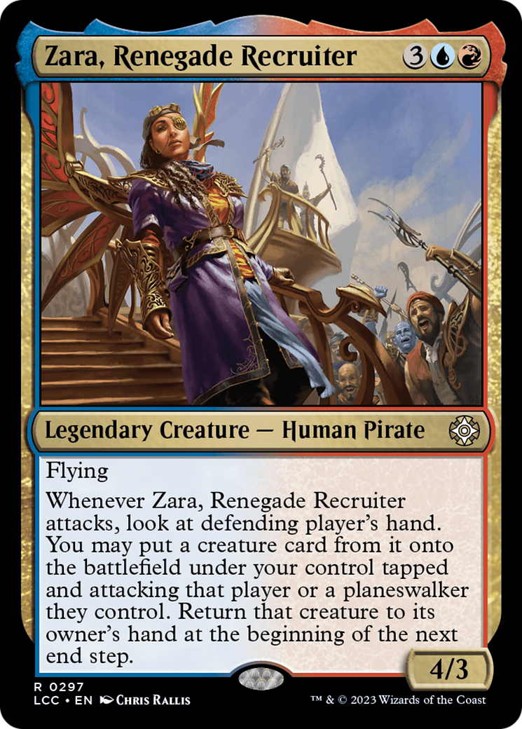 Zara, Renegade Recruiter [The Lost Caverns of Ixalan Commander] | Kessel Run Games Inc. 