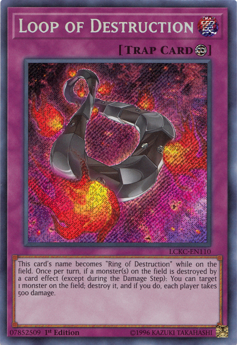 Loop of Destruction [LCKC-EN110] Secret Rare | Kessel Run Games Inc. 