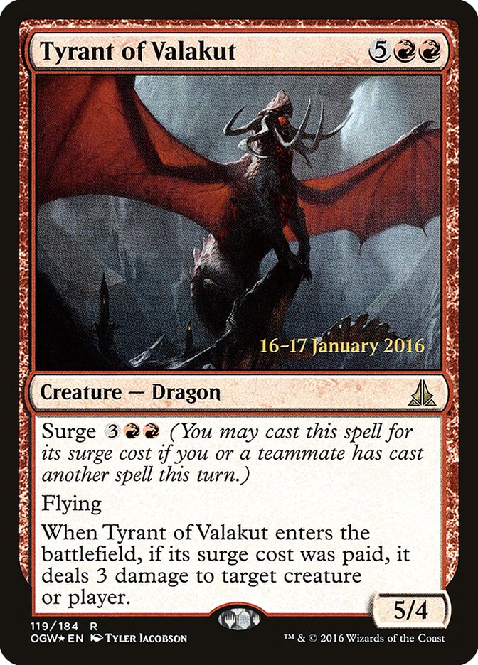 Tyrant of Valakut [Oath of the Gatewatch Prerelease Promos] | Kessel Run Games Inc. 