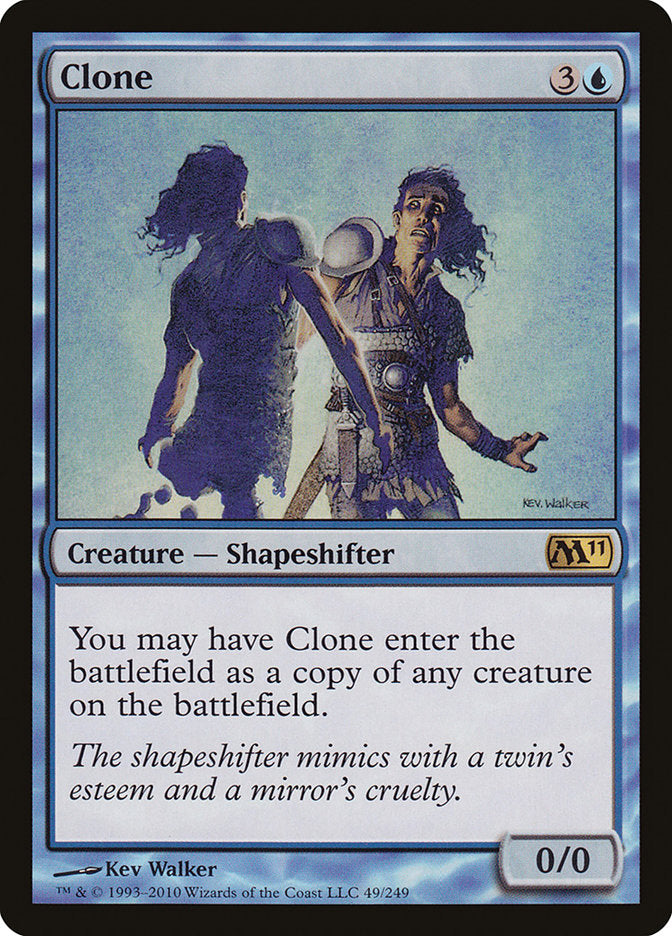 Clone [Magic 2011] | Kessel Run Games Inc. 