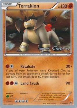 Terrakion (73/101) (Pesadelo Prism - Igor Costa) [World Championships 2012] | Kessel Run Games Inc. 