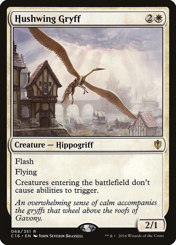 Hushwing Gryff [Commander 2016] | Kessel Run Games Inc. 