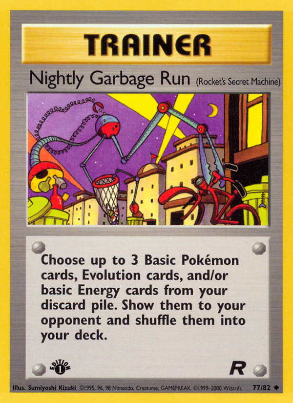 Nightly Garbage Run (77/82) [Team Rocket 1st Edition] | Kessel Run Games Inc. 