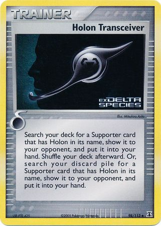 Holon Transceiver (98/113) (Stamped) [EX: Delta Species] | Kessel Run Games Inc. 