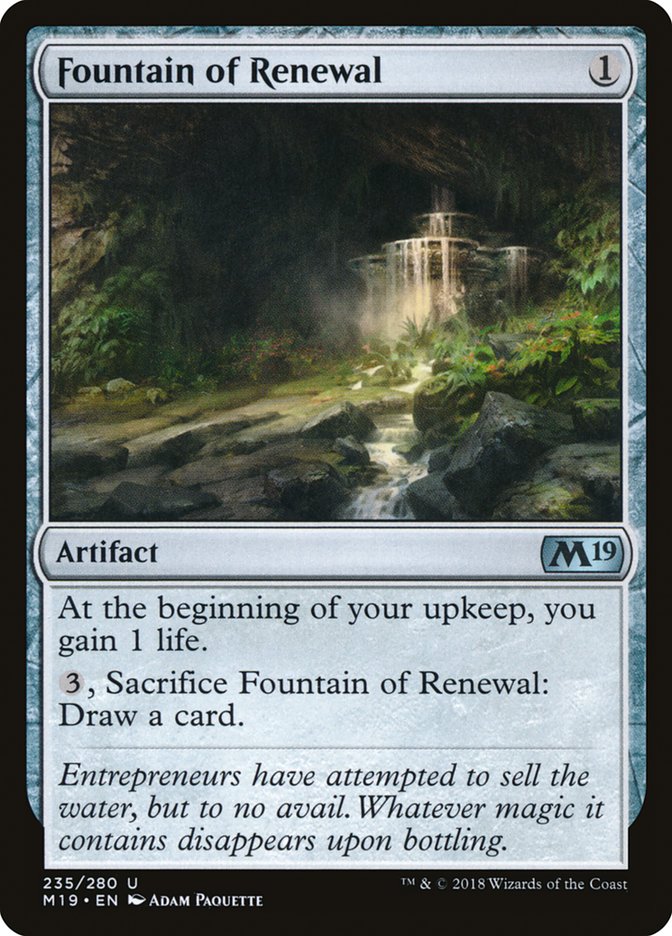 Fountain of Renewal [Core Set 2019] | Kessel Run Games Inc. 