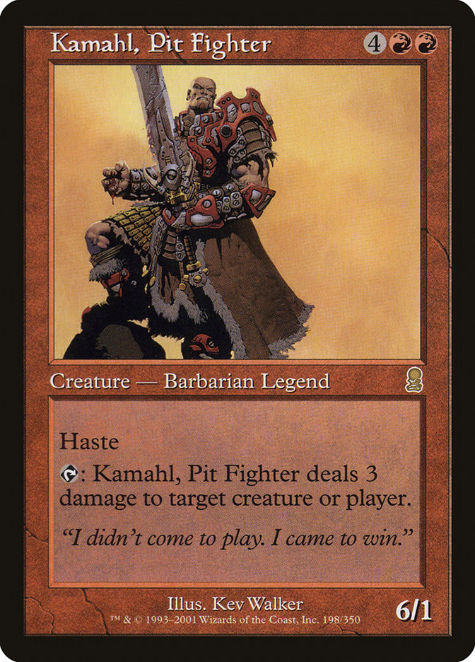 Kamahl, Pit Fighter [Odyssey] | Kessel Run Games Inc. 