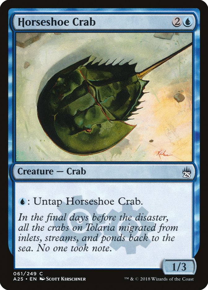 Horseshoe Crab [Masters 25] | Kessel Run Games Inc. 