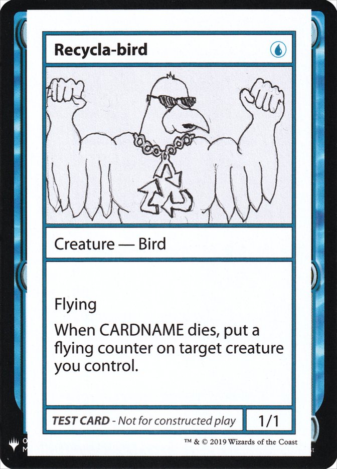 Recycla-bird [Mystery Booster Playtest Cards] | Kessel Run Games Inc. 