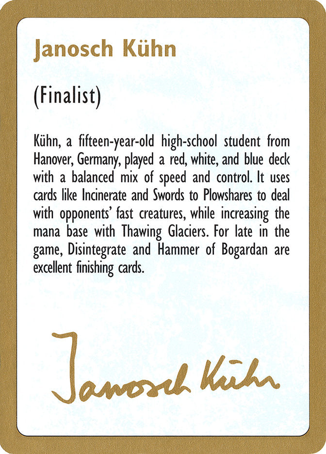 Janosch Kuhn Bio [World Championship Decks 1997] | Kessel Run Games Inc. 