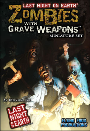 Last Night on Earth: Zombies with Grave Weapons Miniature Set | Kessel Run Games Inc. 