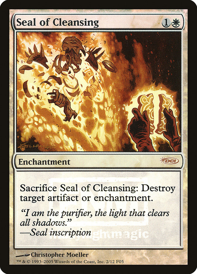 Seal of Cleansing [Friday Night Magic 2005] | Kessel Run Games Inc. 
