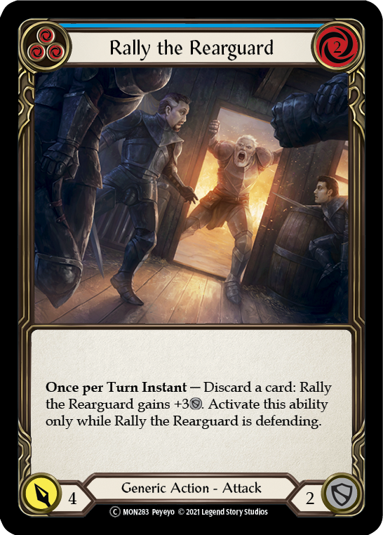 Rally the Rearguard (Blue) [U-MON283-RF] (Monarch Unlimited)  Unlimited Rainbow Foil | Kessel Run Games Inc. 