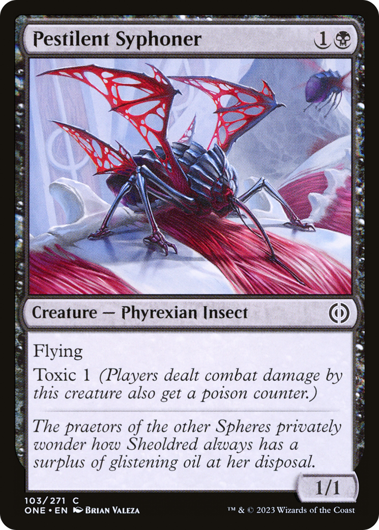 Pestilent Syphoner [Phyrexia: All Will Be One] | Kessel Run Games Inc. 