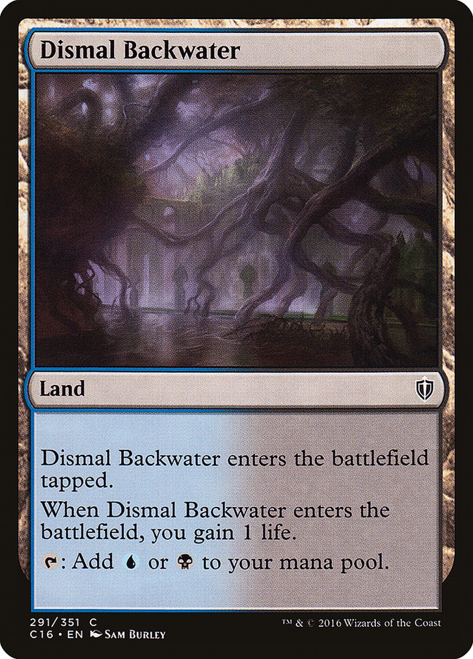 Dismal Backwater [Commander 2016] | Kessel Run Games Inc. 