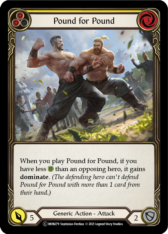 Pound for Pound (Yellow) [U-MON279] (Monarch Unlimited)  Unlimited Normal | Kessel Run Games Inc. 