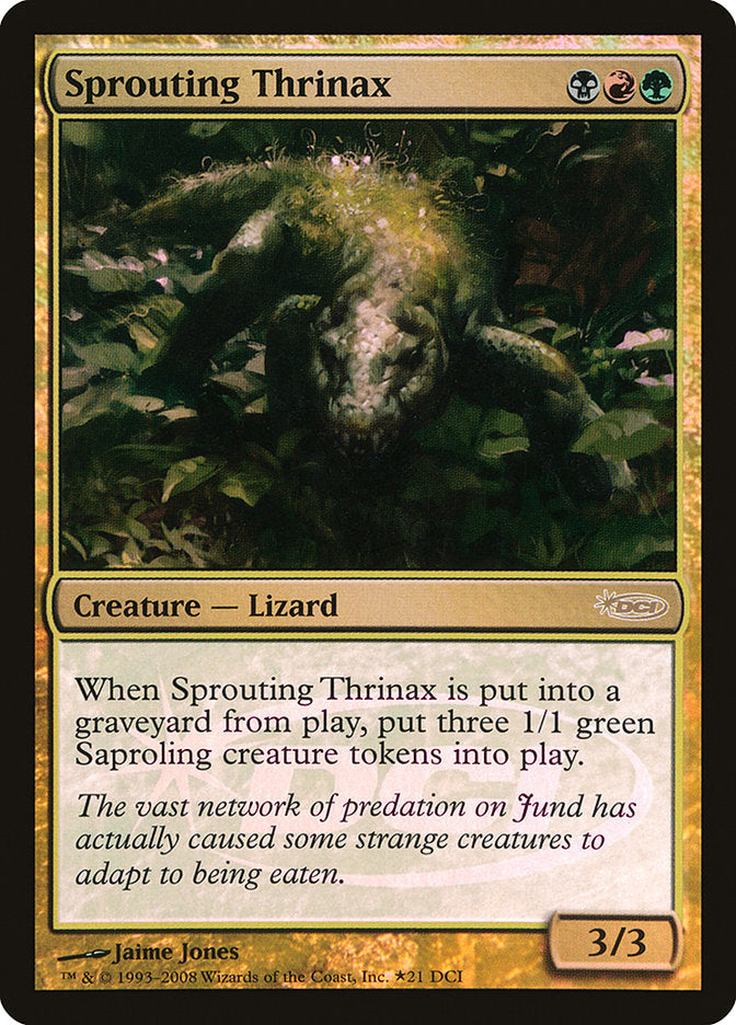 Sprouting Thrinax [Wizards Play Network 2008] | Kessel Run Games Inc. 