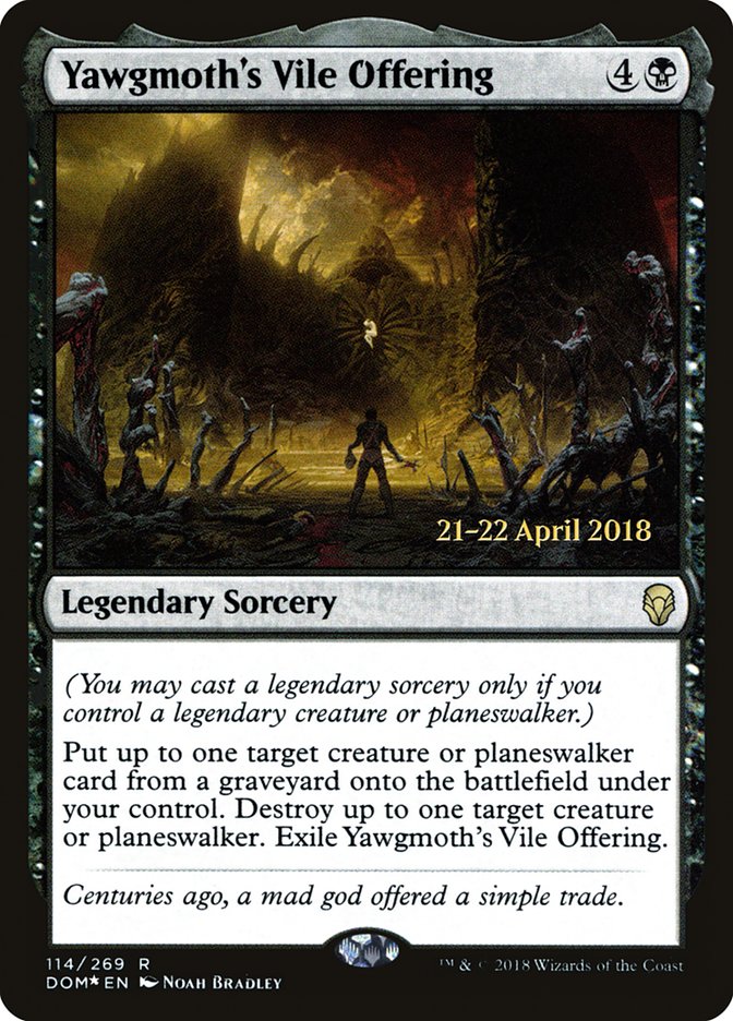 Yawgmoth's Vile Offering [Dominaria Prerelease Promos] | Kessel Run Games Inc. 