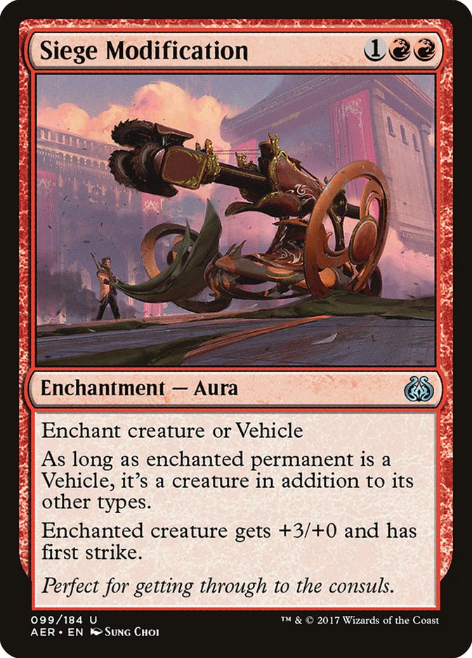 Siege Modification [Aether Revolt] | Kessel Run Games Inc. 