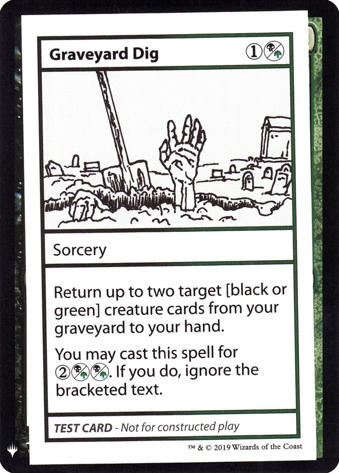 Graveyard Dig [Mystery Booster Playtest Cards] | Kessel Run Games Inc. 