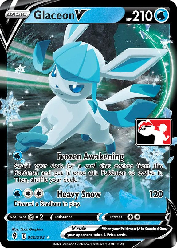 Glaceon V (040/203) [Prize Pack Series One] | Kessel Run Games Inc. 