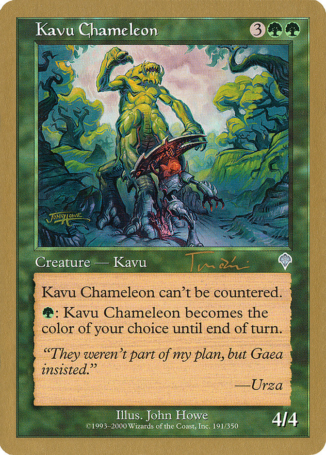 Kavu Chameleon (Jan Tomcani) [World Championship Decks 2001] | Kessel Run Games Inc. 