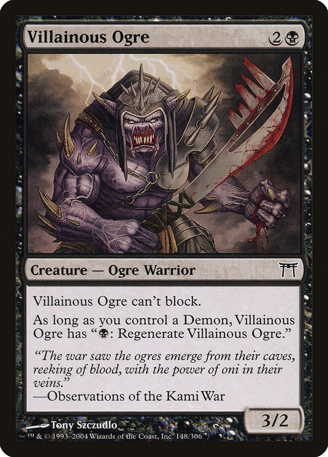 Villainous Ogre [Champions of Kamigawa] | Kessel Run Games Inc. 