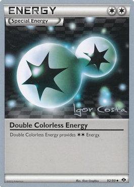 Double Colorless Energy (92/99) (Pesadelo Prism - Igor Costa) [World Championships 2012] | Kessel Run Games Inc. 