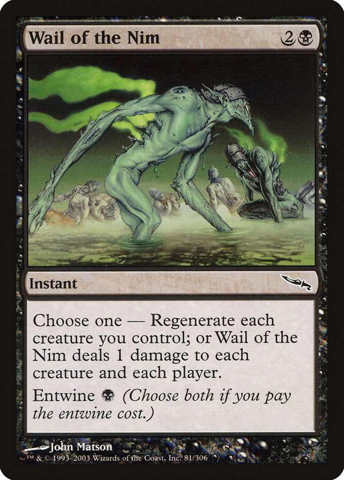 Wail of the Nim [Mirrodin] | Kessel Run Games Inc. 