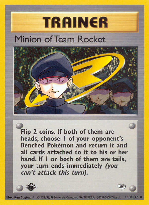 Minion of Team Rocket (113/132) [Gym Heroes 1st Edition] | Kessel Run Games Inc. 