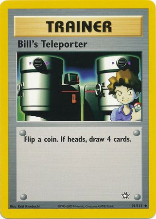 Bill's Teleporter (91/111) [Neo Genesis Unlimited] | Kessel Run Games Inc. 