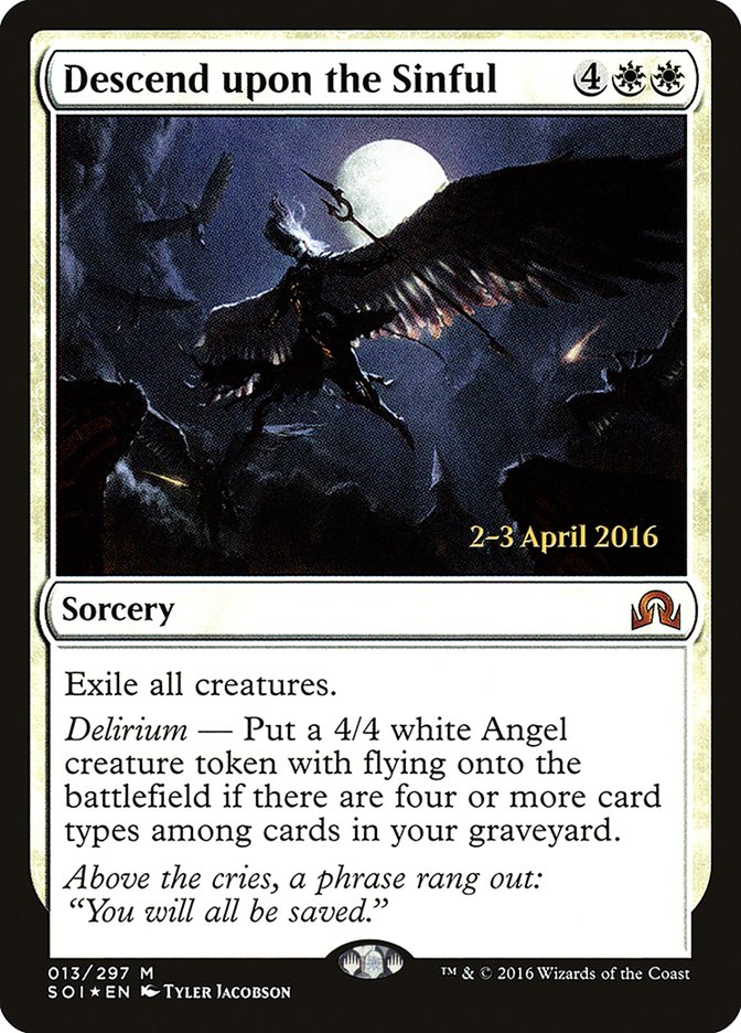 Descend upon the Sinful [Shadows over Innistrad Prerelease Promos] | Kessel Run Games Inc. 