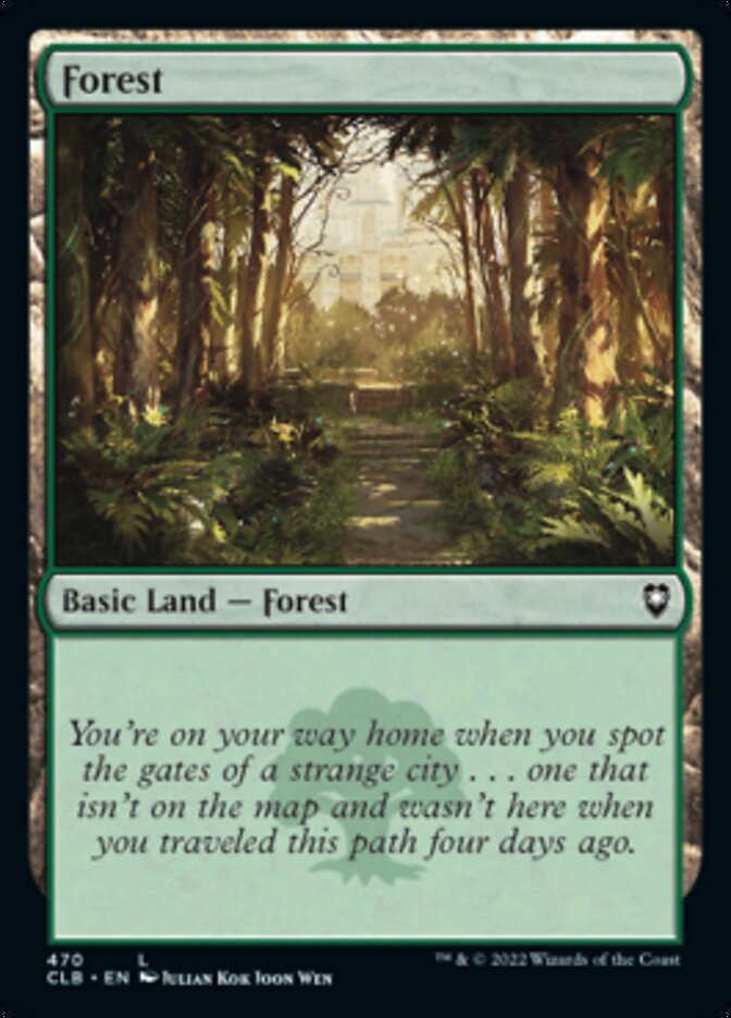 Forest (470) [Commander Legends: Battle for Baldur's Gate] | Kessel Run Games Inc. 