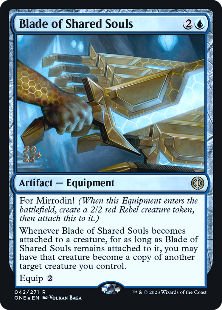 Blade of Shared Souls [Phyrexia: All Will Be One Prerelease Promos] | Kessel Run Games Inc. 