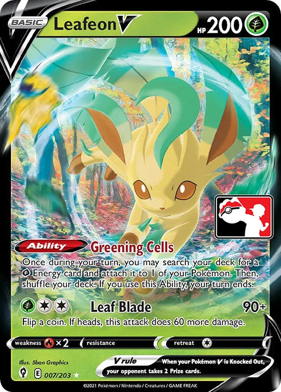 Leafeon V (007/203) [Prize Pack Series One] | Kessel Run Games Inc. 